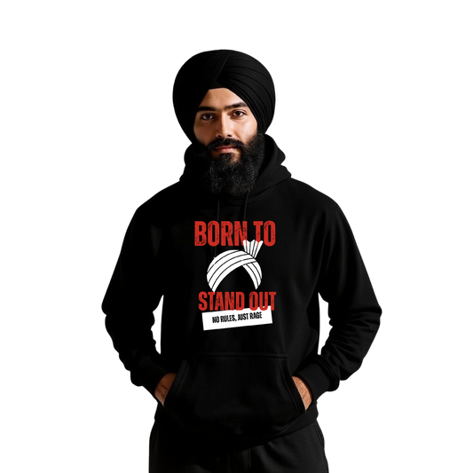 Sikh Turban Hoodie - Born to Stand Out Sweatshirt