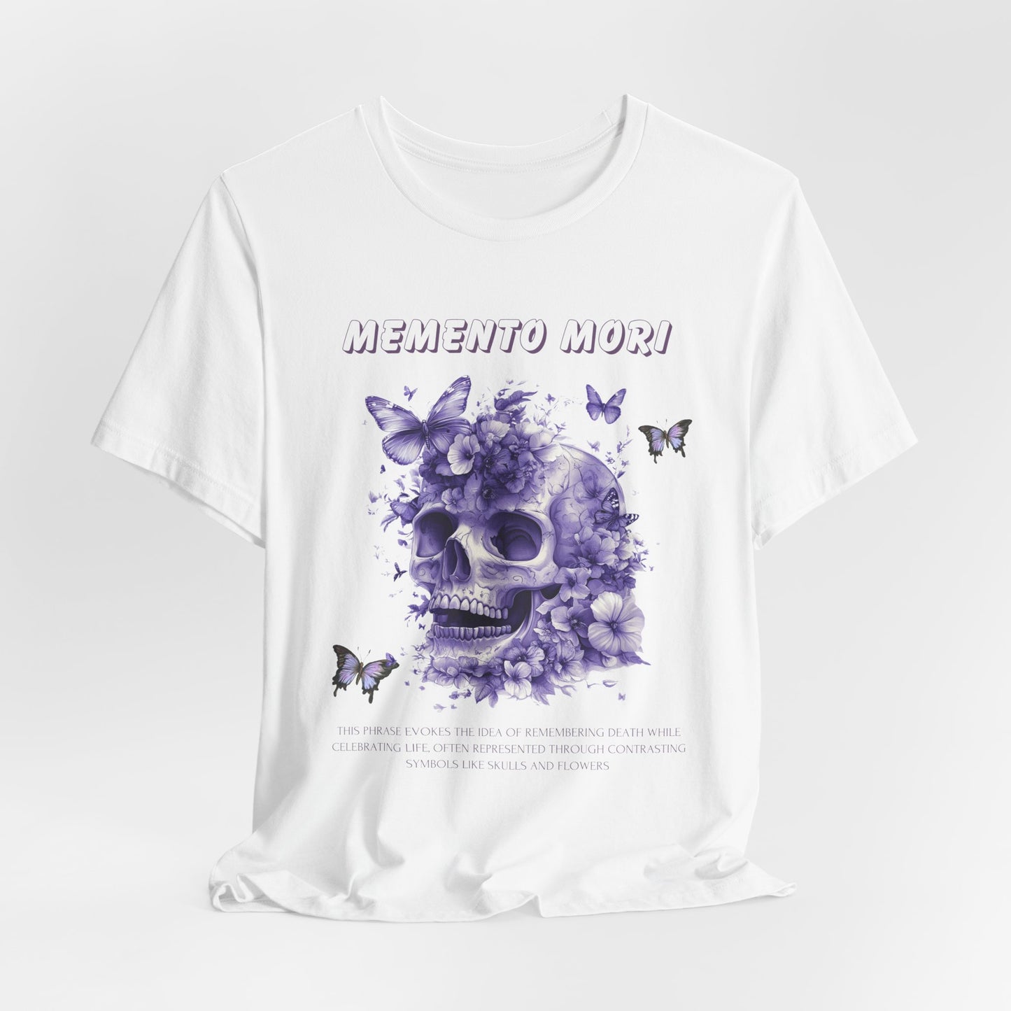 Memento Mori T-shirt| Bella Canvas 100% Cotton